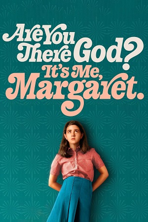 Are You There God It’s Me, Margaret. (2023)