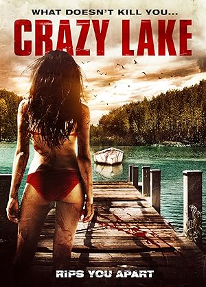 [18+] Crazy Lake (2005)