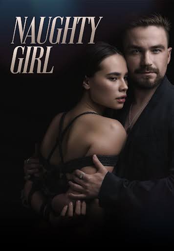 NAUGHTY GIRL – Neposlushnaya